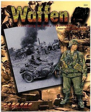 Waffen SS Forging an Army 1934-43