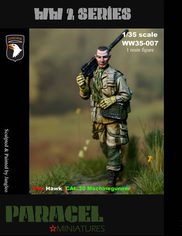 Pvt. Hawk ( Cal.30 MG Schütze)
